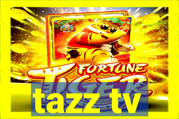 tazz tv